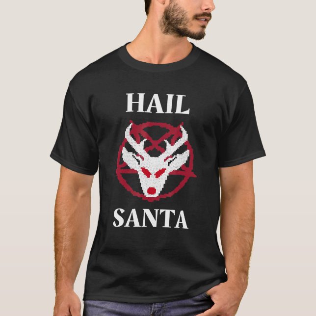 Hail Santa Christmas Humour Atheist Satanist Relig T-Shirt (Front)