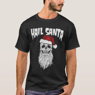 Hail Santa Vintage Skull Santa Hat Retro Funny Gra T-Shirt