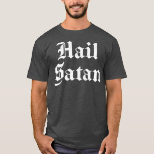 Hail Satan 2 T-Shirt