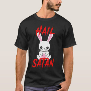 Hail Satan Funny Cute Kawaii Bunny Horror friend T-Shirt