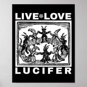 Hail Satan Live Love Lucifer With Dancing Demons O Poster