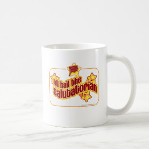 Hail the salutatorian coffee mug