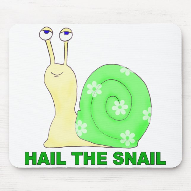 Hail the snail mouse pad (Front)