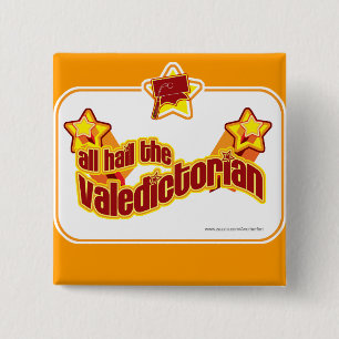 Hail the Valedictorian 15 Cm Square Badge