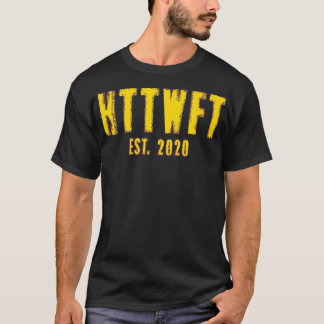 Hail To The What Football Funny Gift 2020  T-Shirt