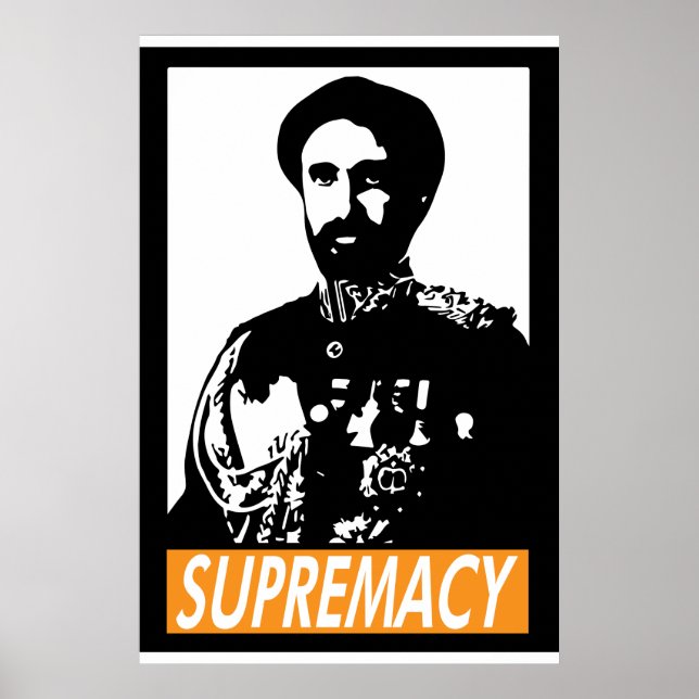Haile Selassie I SUPREMACY Poster (Front)