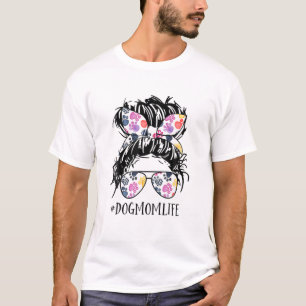 Hair Bun Dog Mum Life Messy Bun Hair Mother's Day T-Shirt