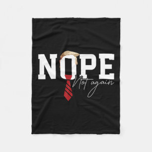 Hair Funny Trump Shirt Political Humour Nope Not A Fleece Blanket