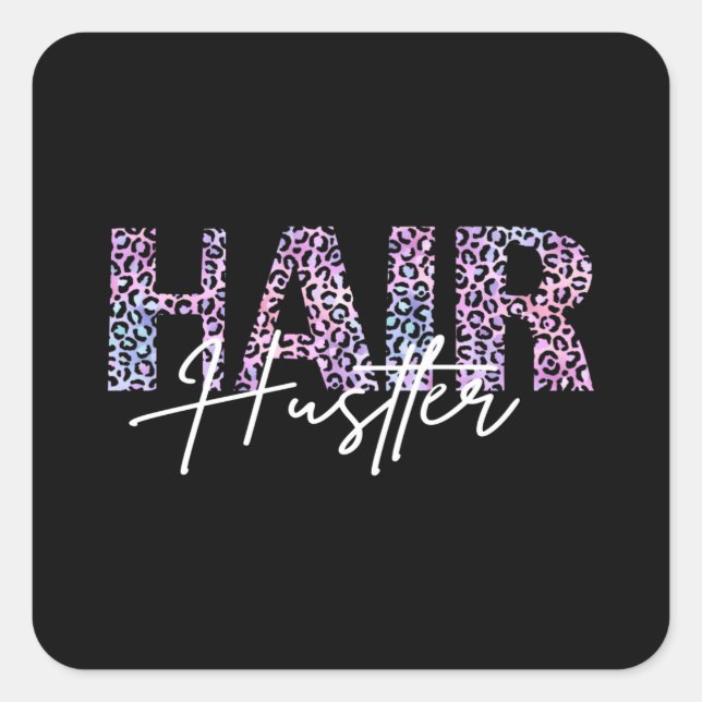 Hair Hustler Hairdresser Leo Print pink Square Sticker (Front)