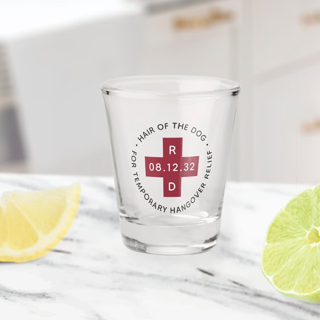"Hair of the Dog" Funny Wedding Hangover Relief Shot Glass (Creator Uploaded)