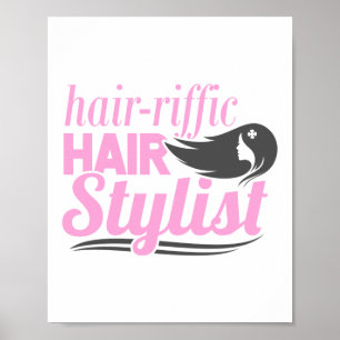 Hair-riffic Hair Stylist Hair Stylist Hairdresser Poster