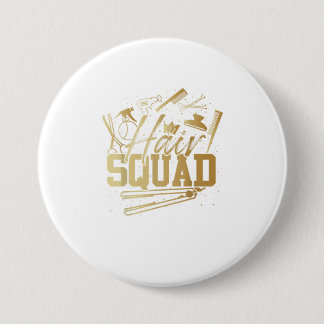 Hair Squad Hairstylist 7.5 Cm Round Badge