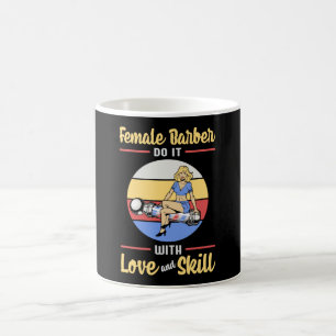 Hair Stylist Barber Hairdresser Female Love Gift Coffee Mug