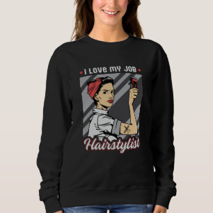 Hair Stylist Barber Hairdresser Scissors Hair Gift Sweatshirt