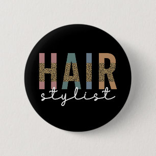 Hair Stylist Cheetah Typography Hairdresser Gift 6 Cm Round Badge