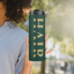 Hair Stylist Cool Beauty Salon Hairstylist Custom Thermal Tumbler