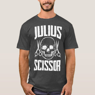 Hair Stylist Hairdresser Julius Scissor T-Shirt