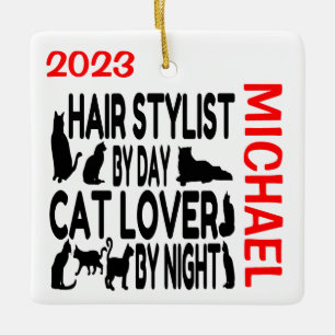 Hair Stylist Loves Cats CUSTOM Ceramic Ornament