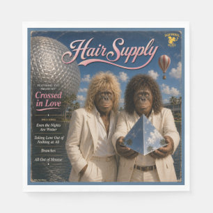 Hair Supply Album: a Parody Napkin