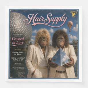 Hair Supply Album: a Parody Napkin