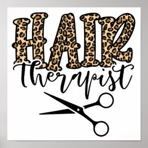 Hair Therapist Hair Stylist Hairdresser Poster