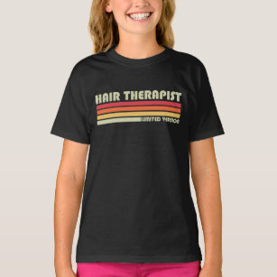 Hair Therapist Hair Stylist Retro Hairdr T-Shirt