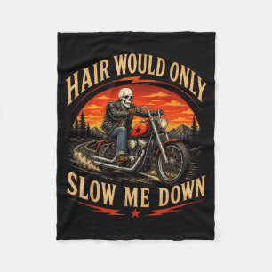 Hair Would Only Slow Down Bald Skeleton Motobike Fleece Blanket