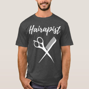 Hairapist Cute Fun Hairstylist amp Barber Vintage T-Shirt
