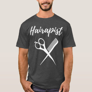 Hairapist Cute Fun Hairstylist amp Barber Vintage T-Shirt