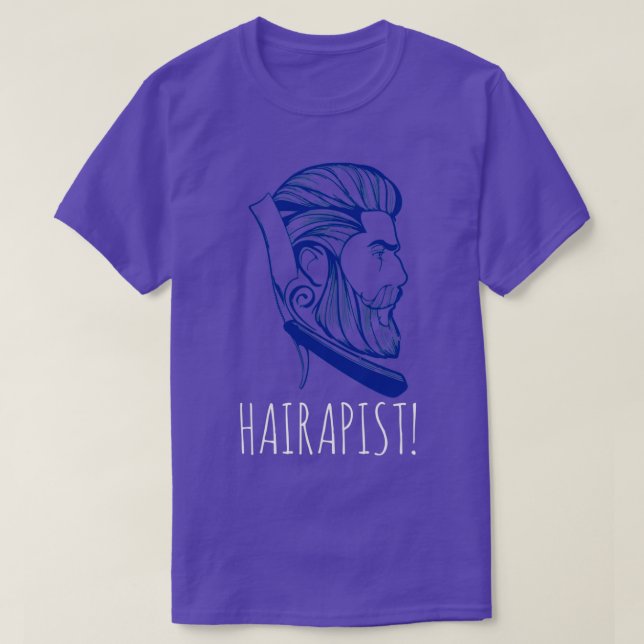 Hairapist Funny Hairdresser Barber Hair Stylist 7 T-Shirt (Design Front)