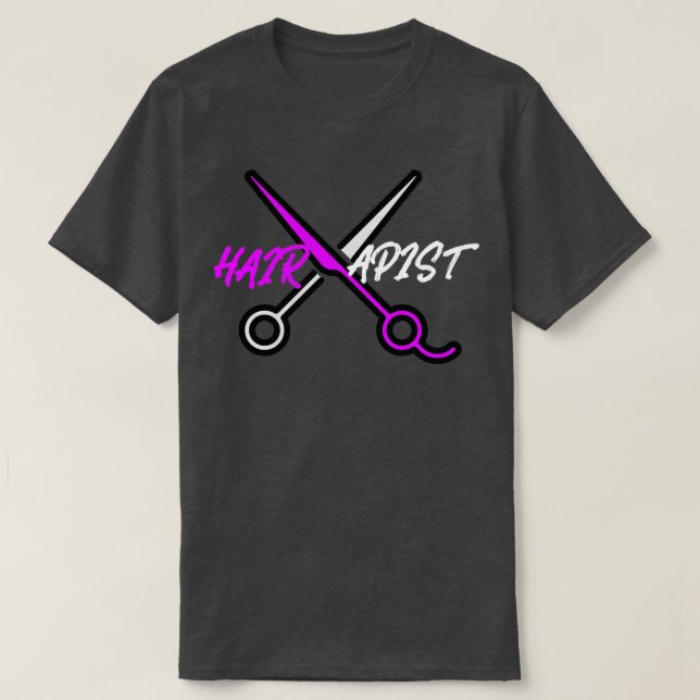 Hairapist T-Shirt (Design Front)