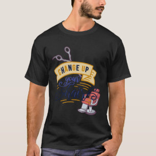 haircut hairstyle hairdresser hairstylist salon T-Shirt