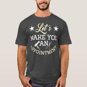 Hairdresser Beautician Hairstylist Hairdressing T-Shirt