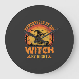 Hairdresser By Day Witch By Night Halloween Design Large Clock