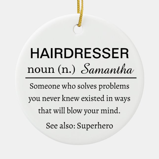 Hairdresser Definition Ceramic Ornament (Front)