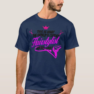 Hairdresser hairdresser hair stylist T-Shirt