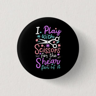 Hairdresser Hairstylist 3 Cm Round Badge