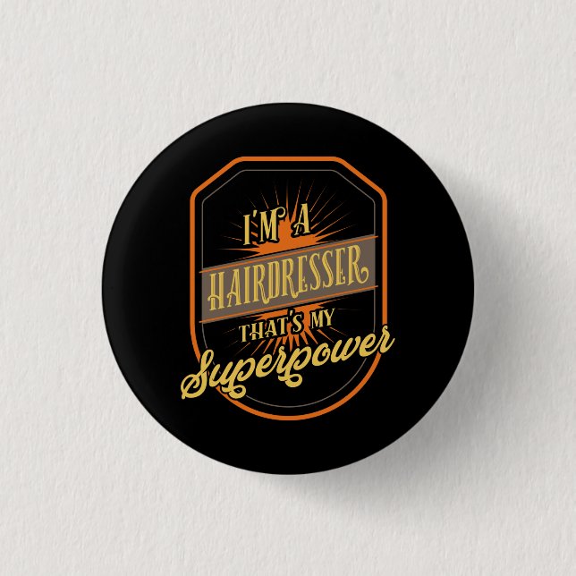 Hairdresser Hairstylist Profession 3 Cm Round Badge (Front)