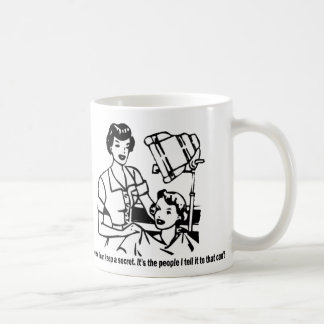 Hairdresser Humour - Of course I can keep a secret Coffee Mug
