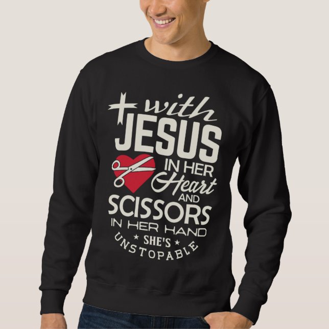 Hairdresser  Jesus in her Heart hairstylist Christ Sweatshirt (Front)