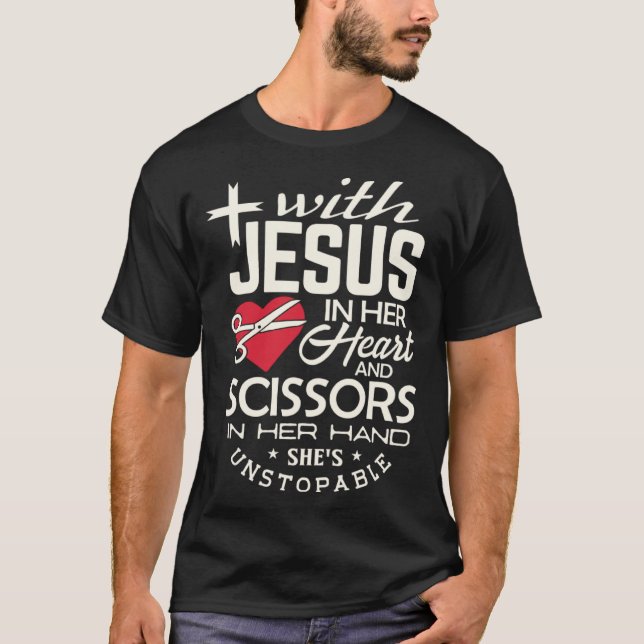 Hairdresser  Jesus in her Heart hairstylist Christ T-Shirt (Front)