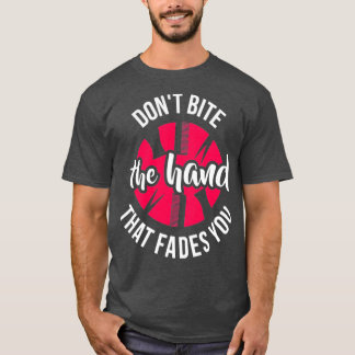 Hairdresser Quotes for a Hairstylist 2 T-Shirt
