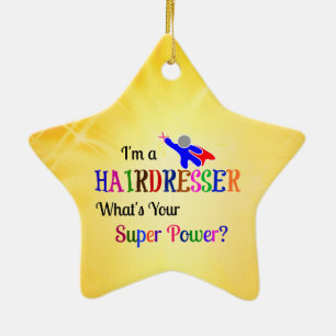 Hairdresser Super Power Ceramic Ornament