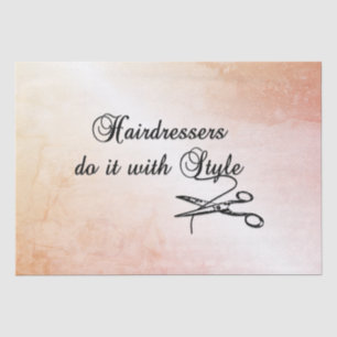 Hairdressers Do It With Style  Tissue Paper