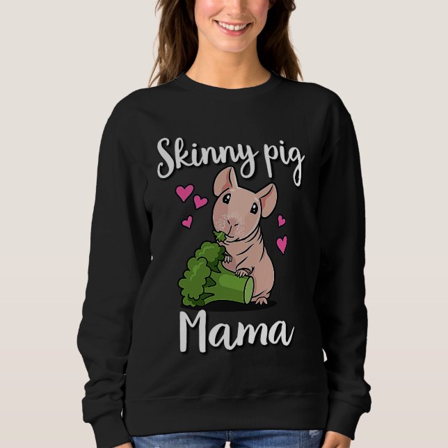 Hairless Guinea Pig  7 Sweatshirt (Front)