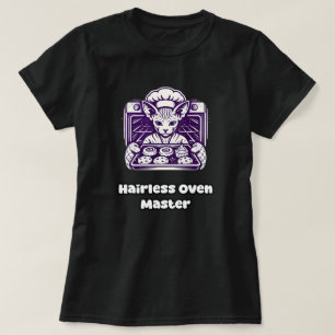 Hairless Oven Master Sphynx Cat Baker Design T-Shirt