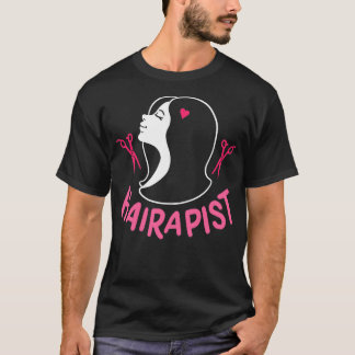 Hairstylist 4 T-Shirt