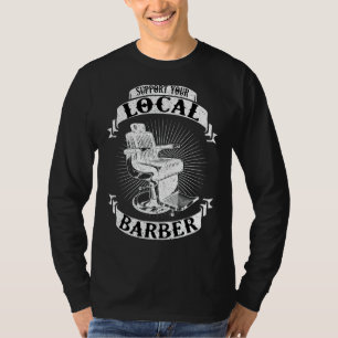 Hairstylist Barber Hair Styling Hairdresser 4 T-Shirt