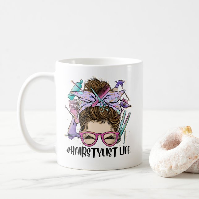 Hairstylist Life Messy Bun Hair Salon Hairdresser Coffee Mug (With Donut)
