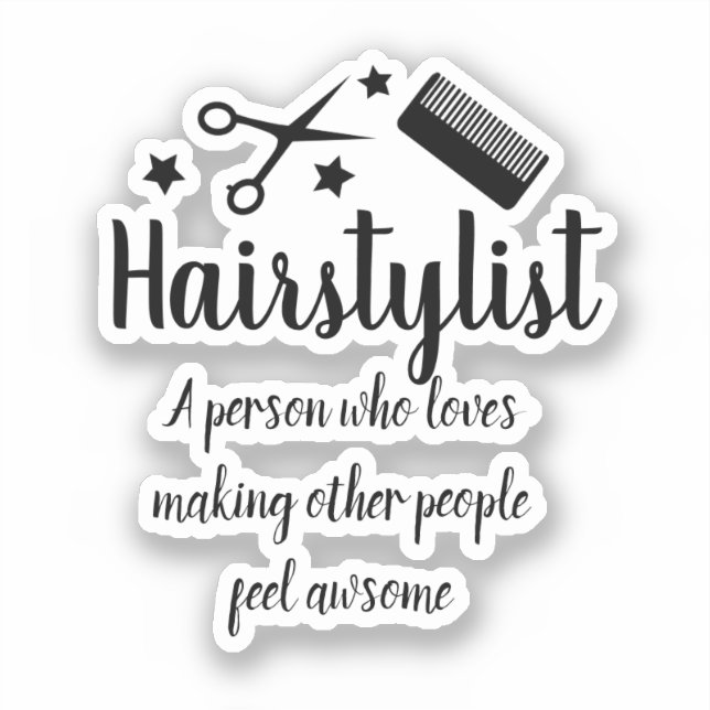 Hairstylist Quote Funny Hairdresser Stars Cutout (Front)